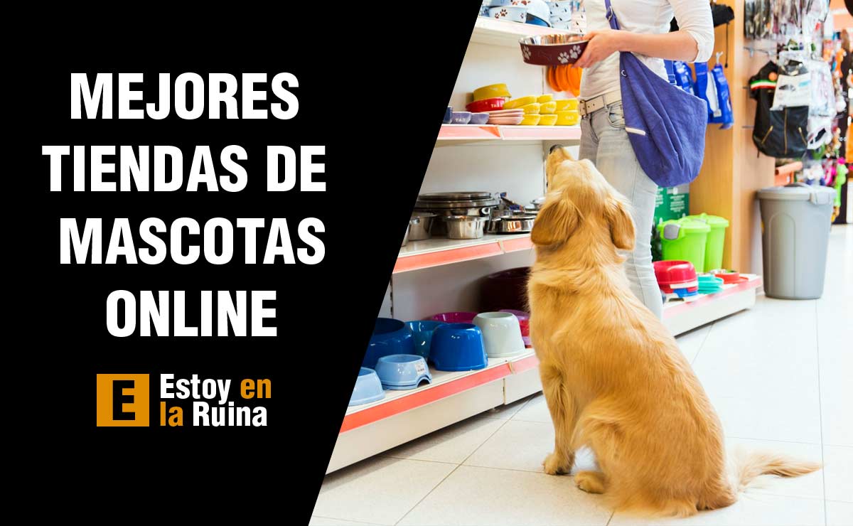 Mejores Tiendas de Mascotas Online en España